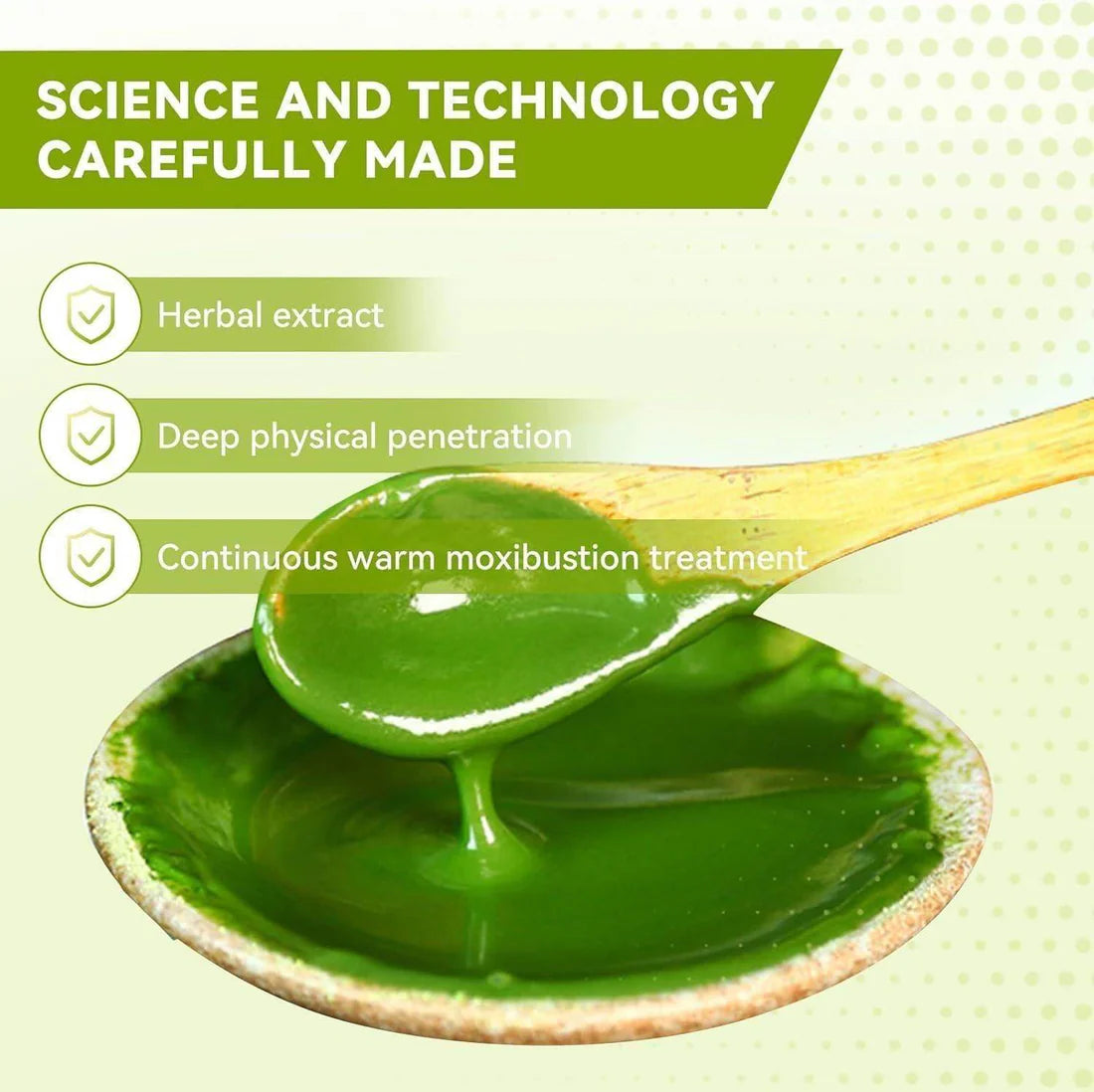 Green herbal extract , deep physical penetration, continuous warm moxibustion treatment, 'Science and Technology Carefully Made'
